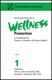 Wellness Promotion: Professional